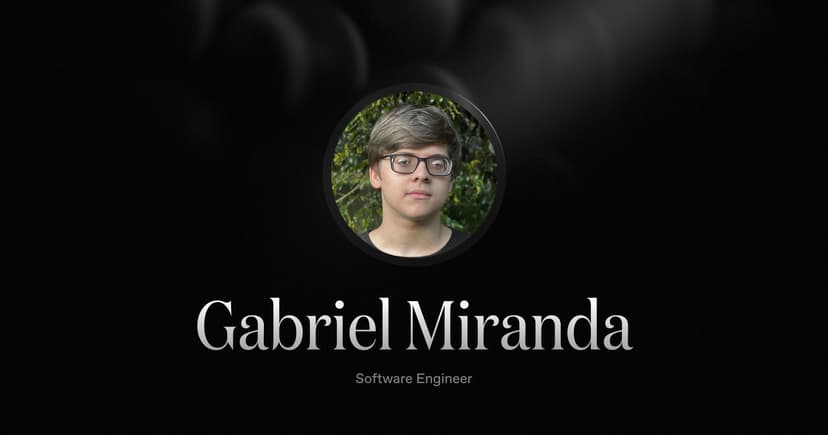 Welcoming Gabriel Miranda, our new Software Engineer